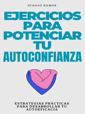 cover image of Ejercicios para potenciar tu autoconfianza